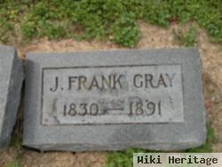 James Franklin "j Frank" Gray