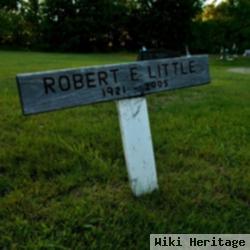 Robert E Little