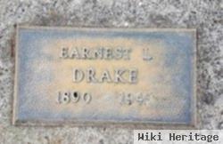 Earnest L Drake