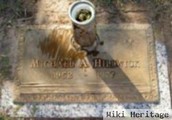 Michael A. Hillwick