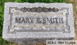 Mary E. Smith