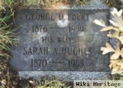 Sarah Ann Hughes Ebert