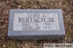 Lewis G Bertsch, Jr