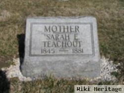 Sarah E. Teachout