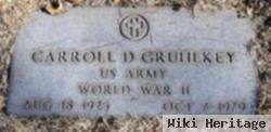 Carroll D Gruhlkey