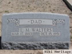 E M Walters