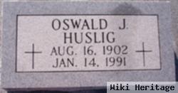 Oswald J. Huslig