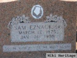 Sam Eznack, Sr