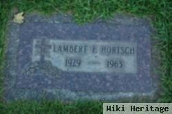 Lambert F Hortsch