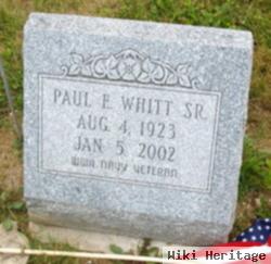 Paul E Whitt, Sr