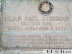 Brian Paul Dishman