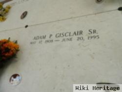 Adam Pasqual Gisclair, Sr.