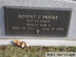 Robert C Fricke