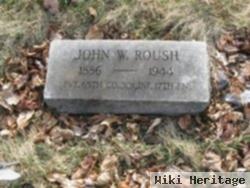 John W Roush