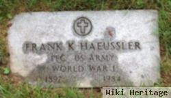 Frank K Haeussler