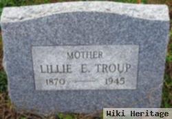 Lillie E Troup