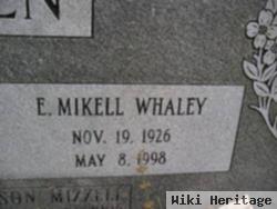 E. Mikell Whaley Glen