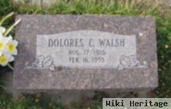 Dolores C Walsh