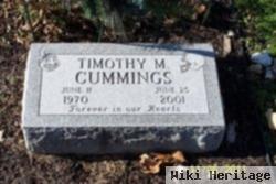 Timothy M Cummings