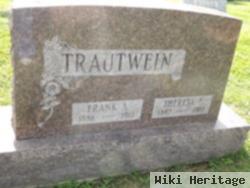 Theresa F Trautwein