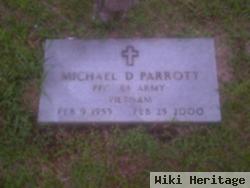 Michael Dewayne "mike" Parrott