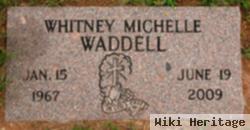 Whitney Michelle Waddell