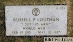 Russell P Louthan