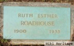 Ruth Esther Roadhouse