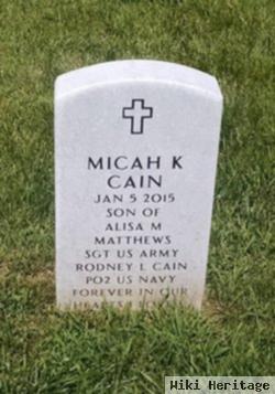 Micah Kyrie Cain