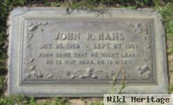 John R Hans