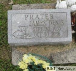 James Dennis Prater