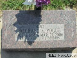 Michael K. "mike" Pogue