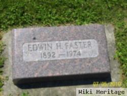 Edwin H Faster