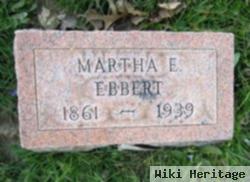 Martha E Drumm Ebbert