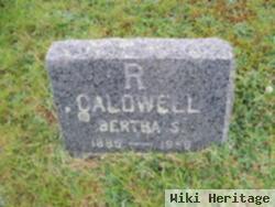 Bertha S Caldwell