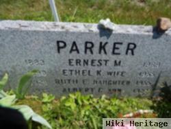 Ernest M Parker