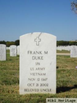 Frank M Duke