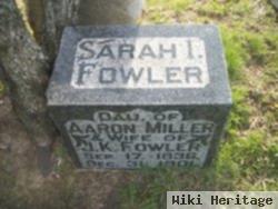 Sarah I. Miller Fowler