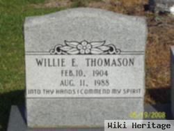 Willie E Thomason