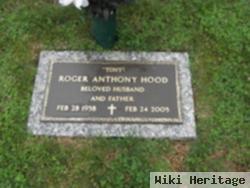 Roger Anthony "tony" Hood