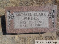 Michael Clark Wells