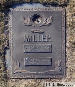 Robert E. Miller