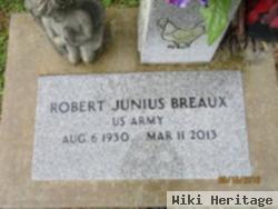 Robert Junius Breaux