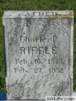 Charles P Riffle