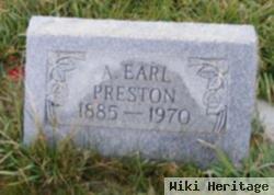 A. Earl Preston