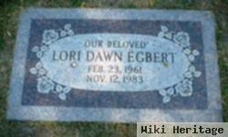 Lori Dawn Egbert