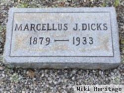 Marcellus J Dicks