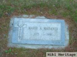 Marie A. Mahaney