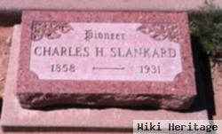 Charles H. Slankard