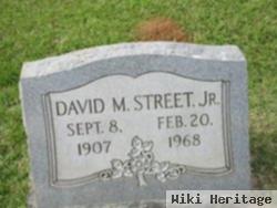 David M Street, Jr